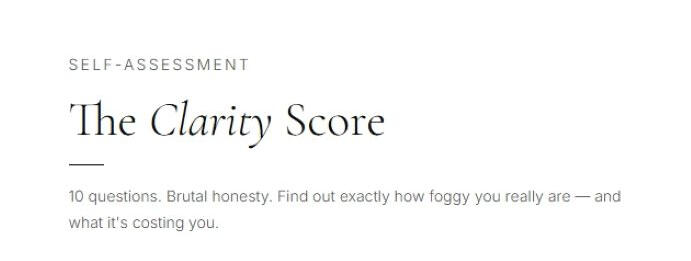 The Clarity Score Self Assessment